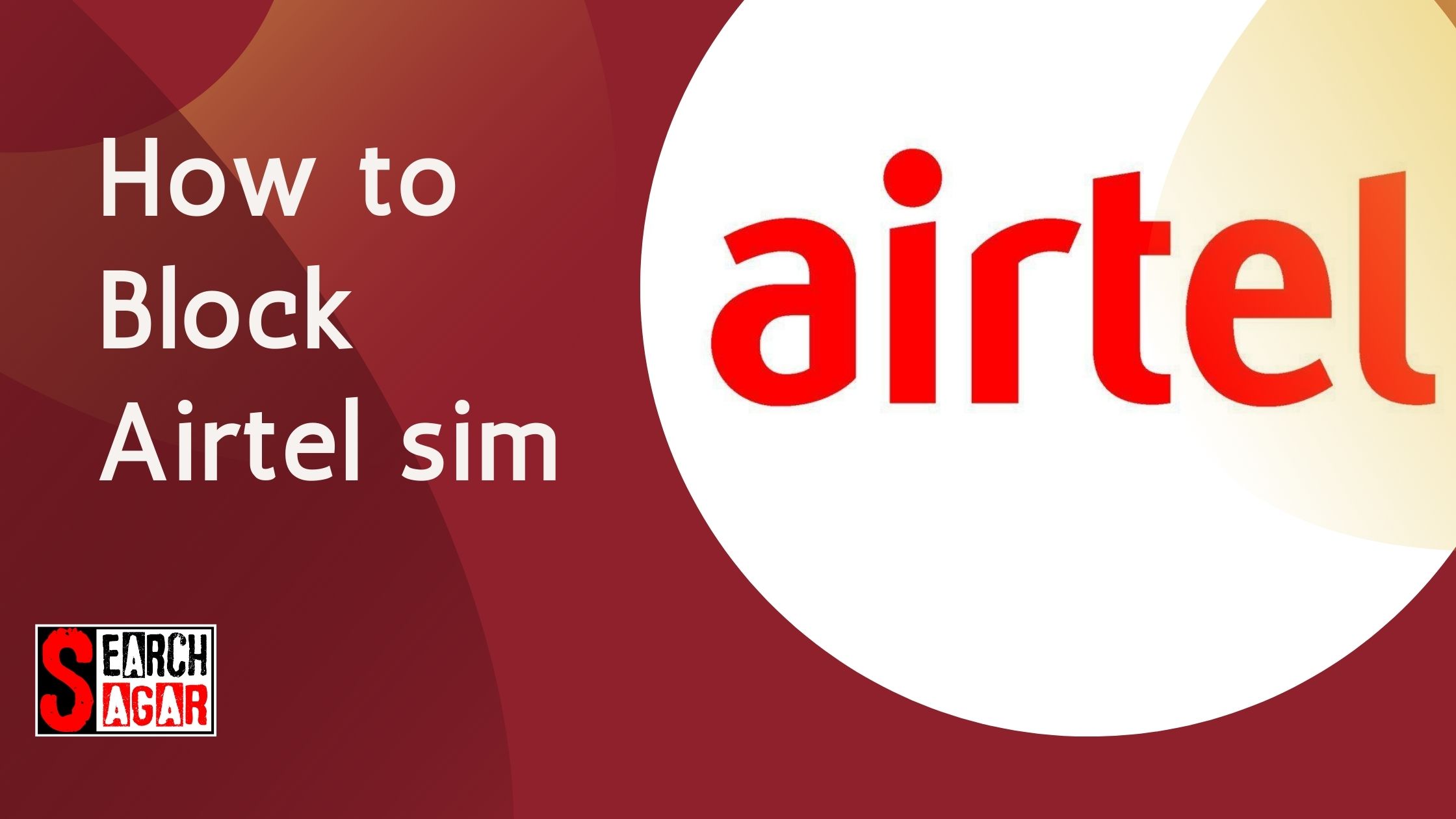 How to block Airtel SIM card