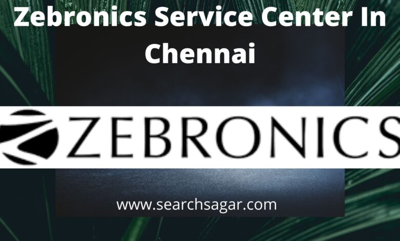 Zebronics Service Center In Chennai
