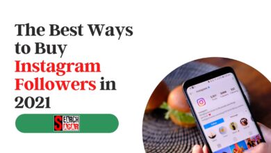 Photo of The Best Ways to Buy Instagram Followers in 2021