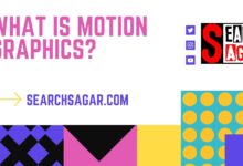 Photo of What is motion graphics & Animation?