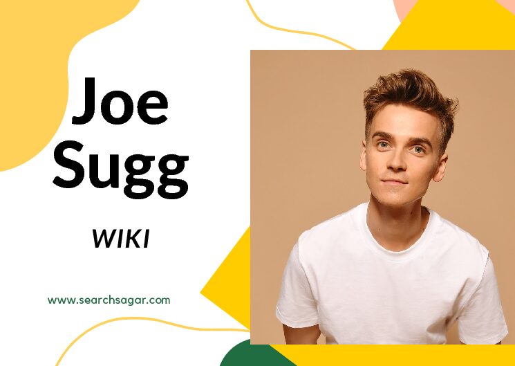 Photo of Joe Sugg Address, Phone No, Net Worth, Wife, Facebook, Twitter, and More: